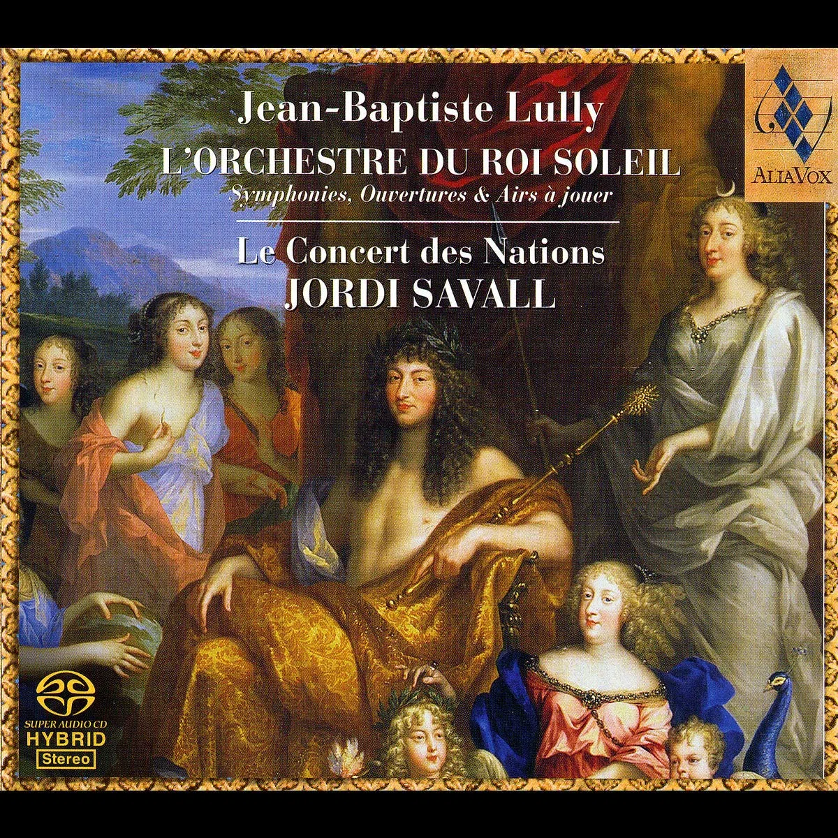 Lully - L'Orchestre du Roi Soleil - Symphonies, ouvertures & airs à jouer