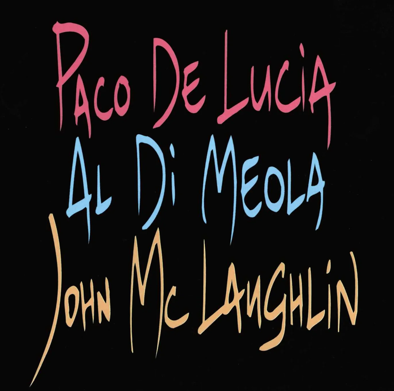 Paco De Lucia/Al Di Meola/John McLaughlin