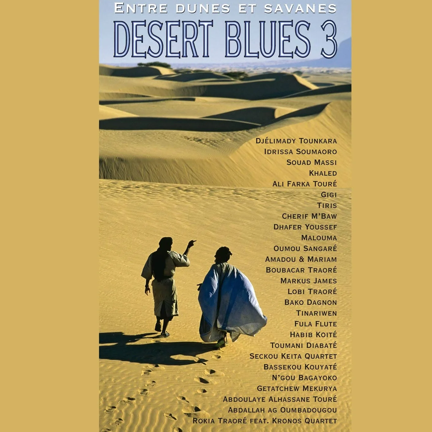 Desert Blues 3 Entre Dunes et Savanes
