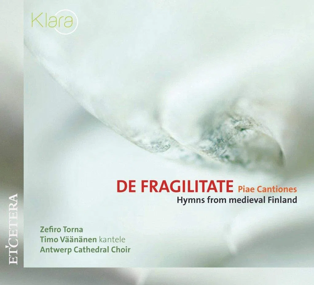 De Fragilitate, Piae Cant