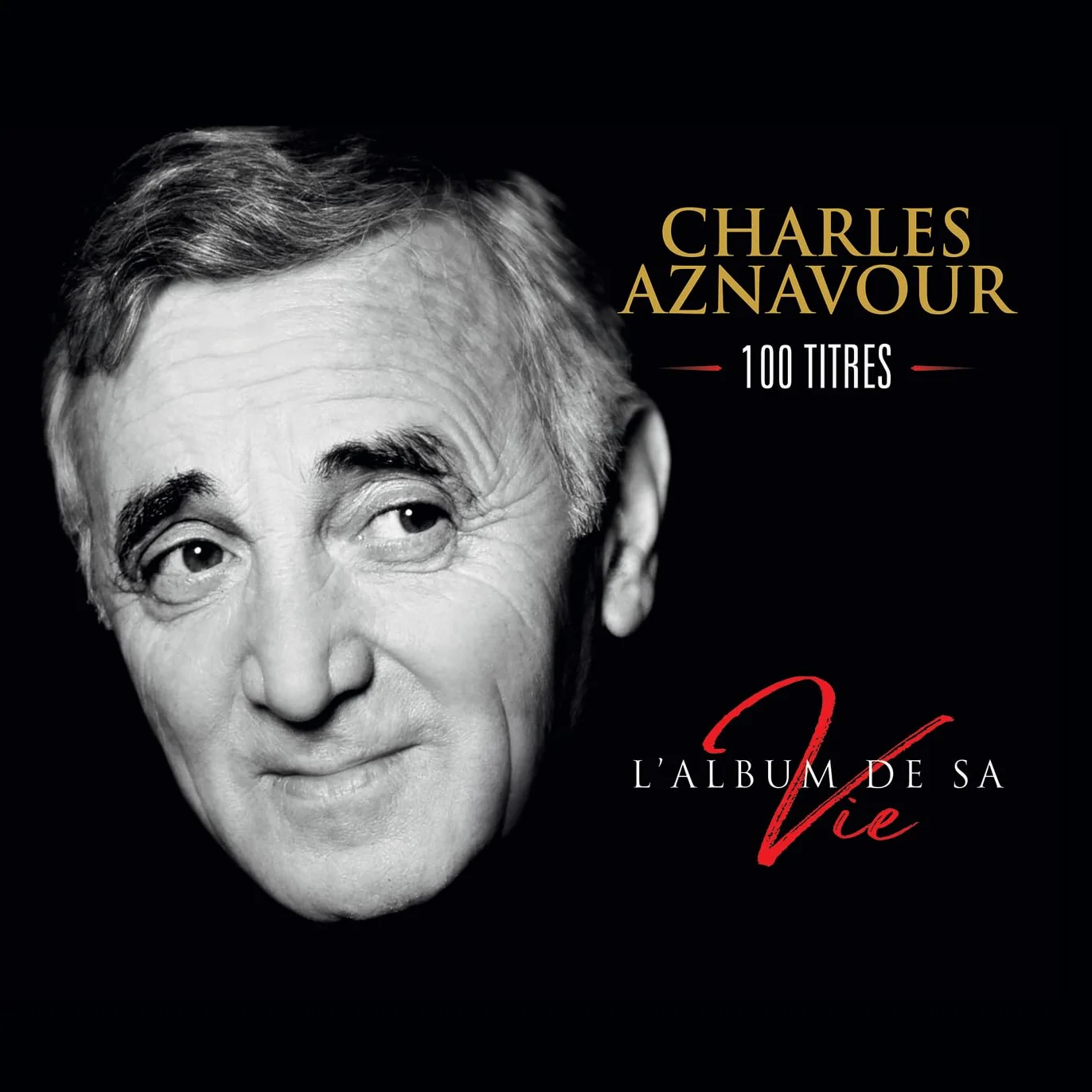 L'Album de Sa Vie 100 Titres