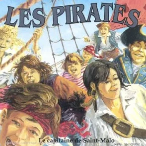 Le Capitaine De Saint-Malo Audio Les Pirates and The Pirates