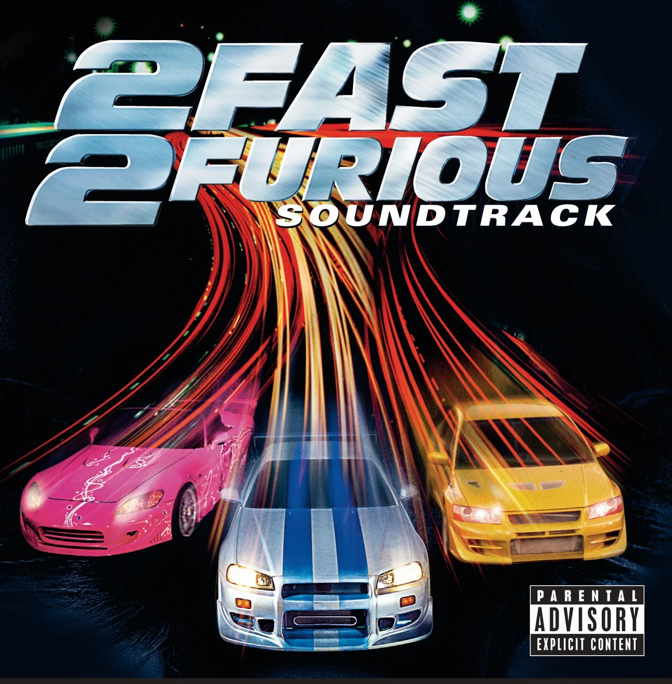 2 Fast 2 Furious Explicit Lyrics