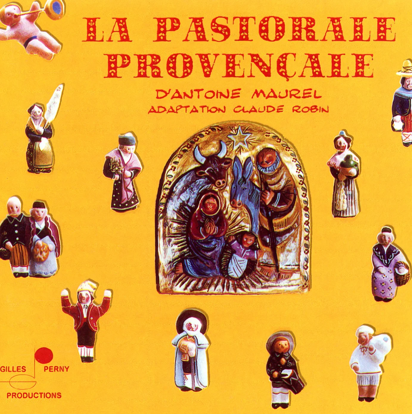 La Pastorale Provençale d'Antoine Maurel