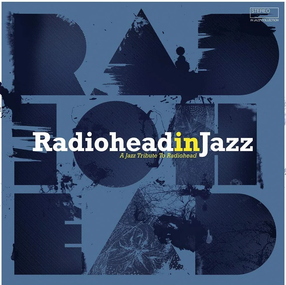 Radiohead in Jazz