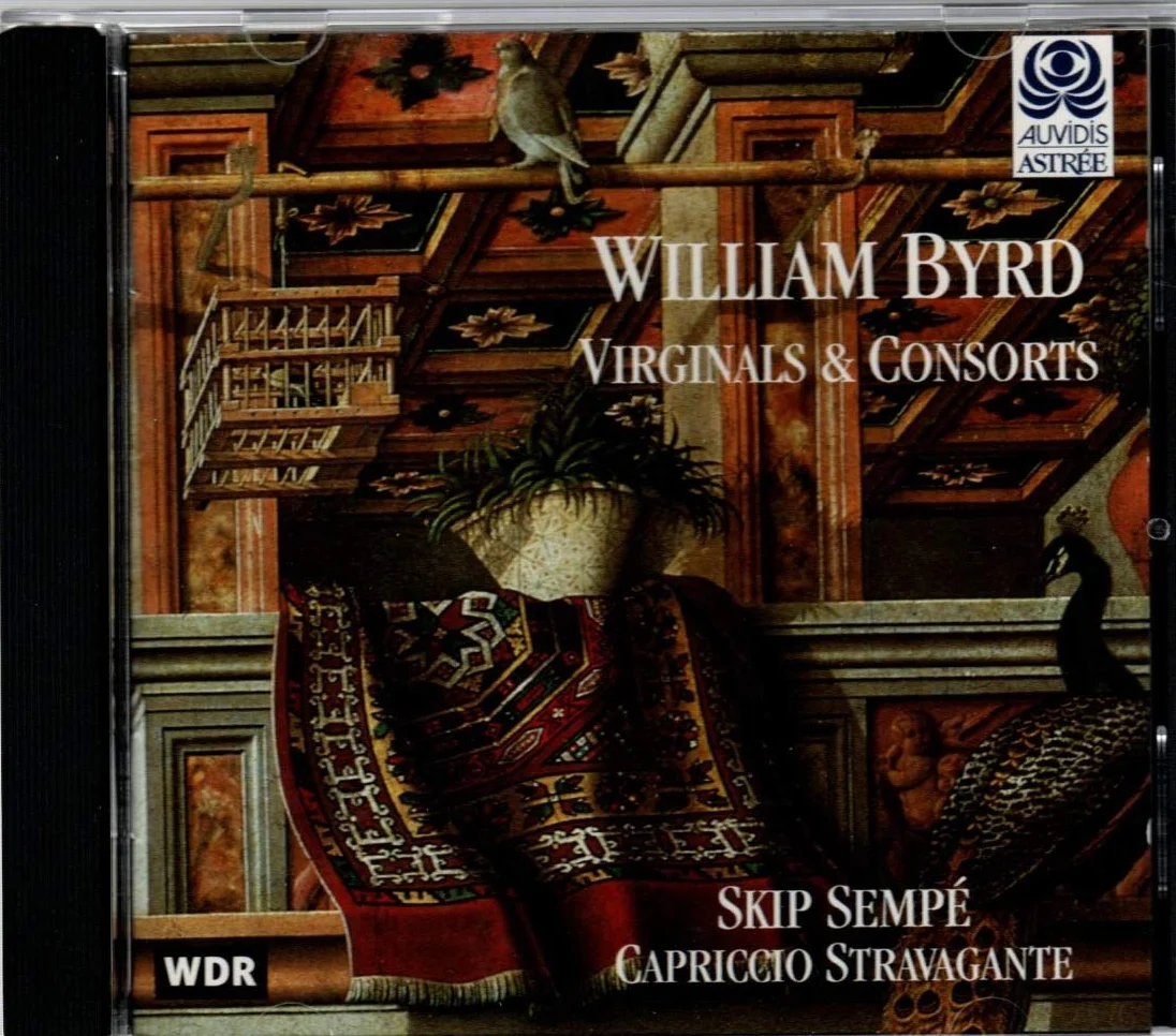 William Byrd Virginals & Consorts