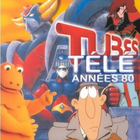 Tubes Télé Années 80