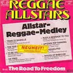 Allstar Reggae Medley/The Road To Freedom (7" Vinyl Single)(1981)(Jupiter 6.13 331)