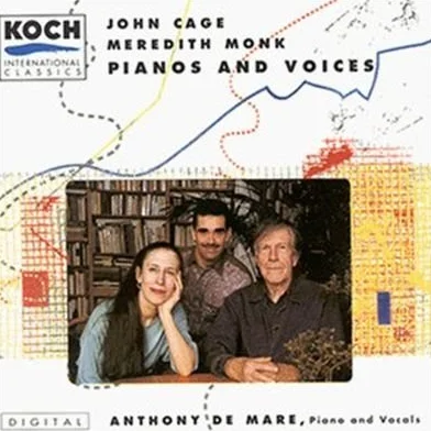 John Cage Meredith Monk Pianos And Voices