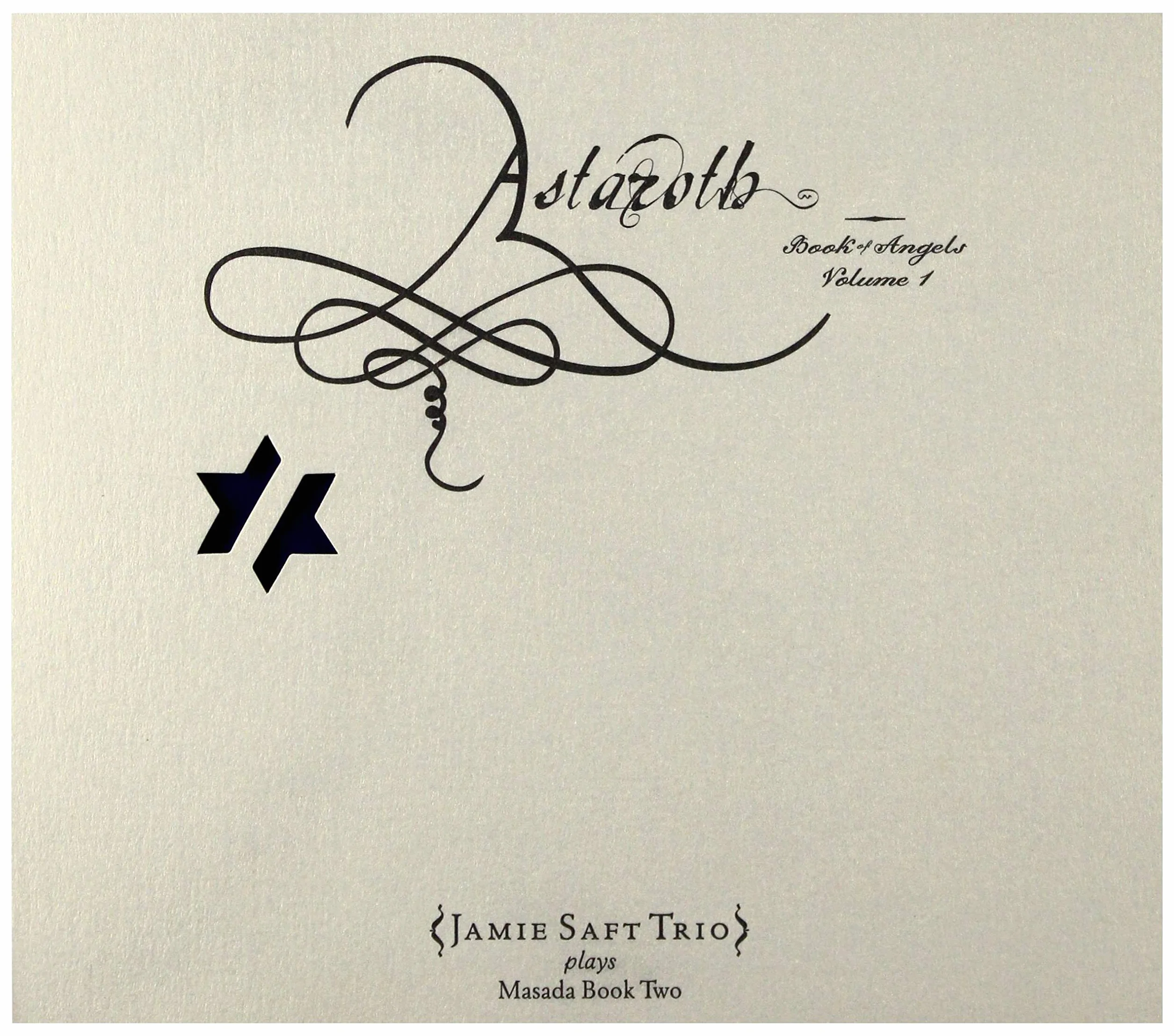 Astaroth the of Angels Vol 1