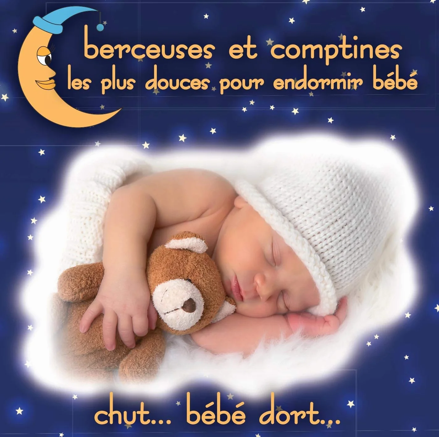 Berceuses et Comptines les Plus Douces pour Endormir Bébé