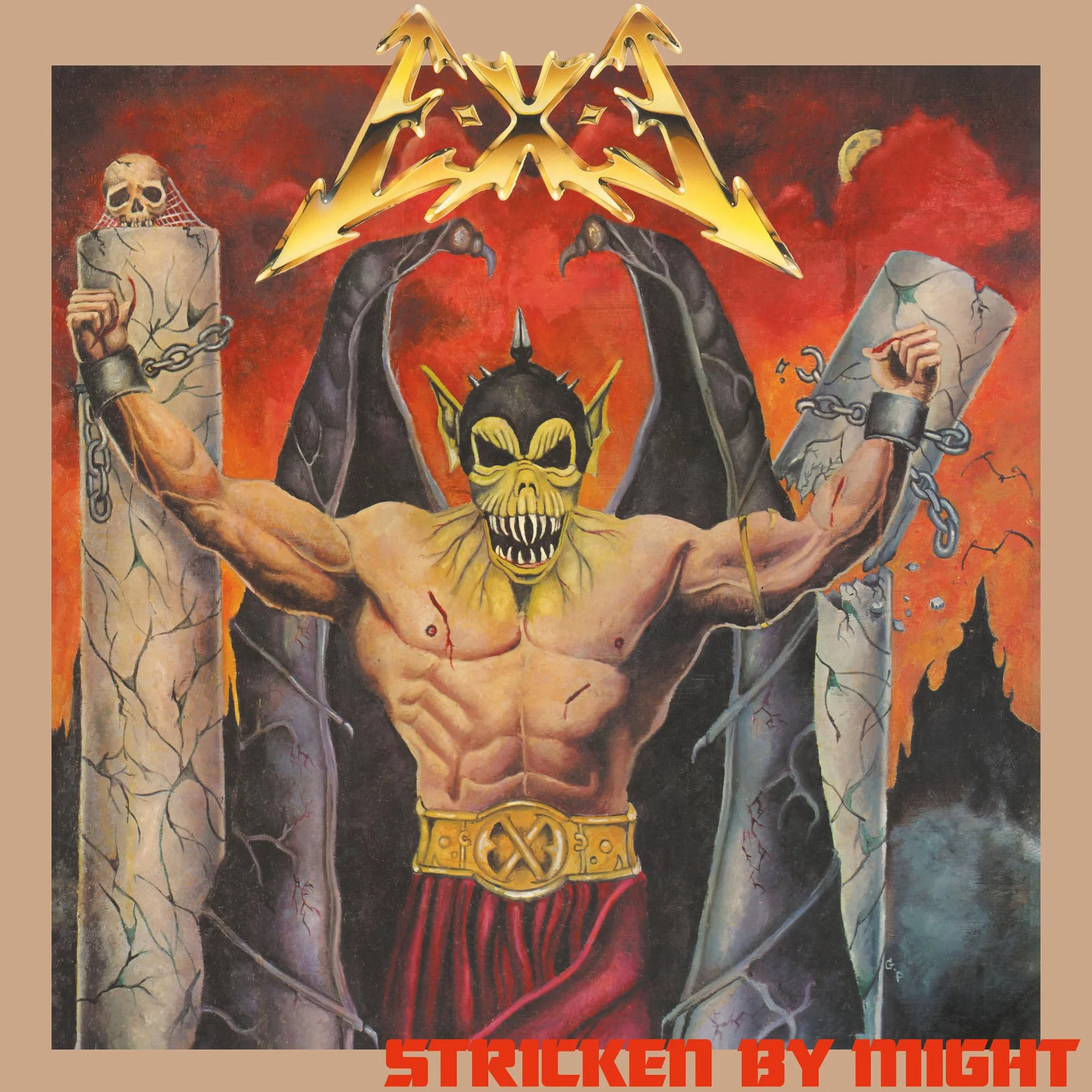 E-X-E Stricken By Might