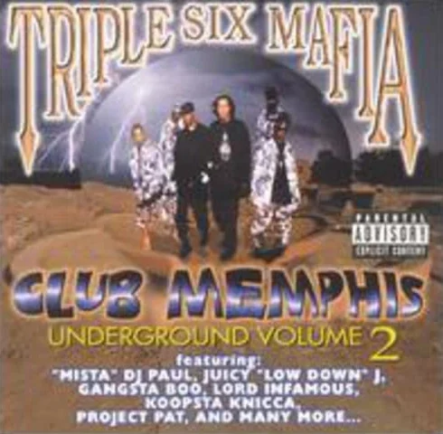 Vol. 2 Club Memphis Underground Explicit Lyrics