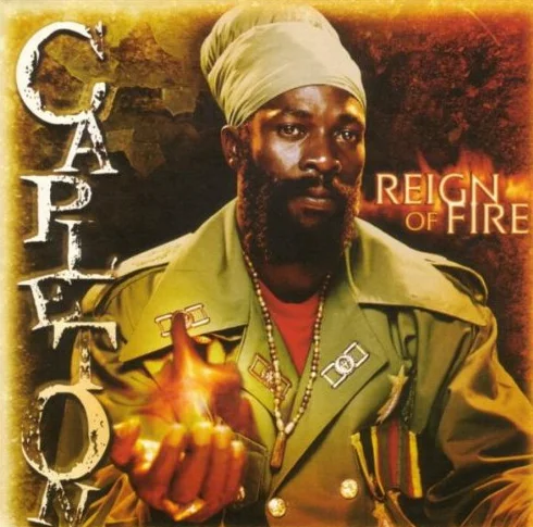 Capleton REIGN OF FIRE