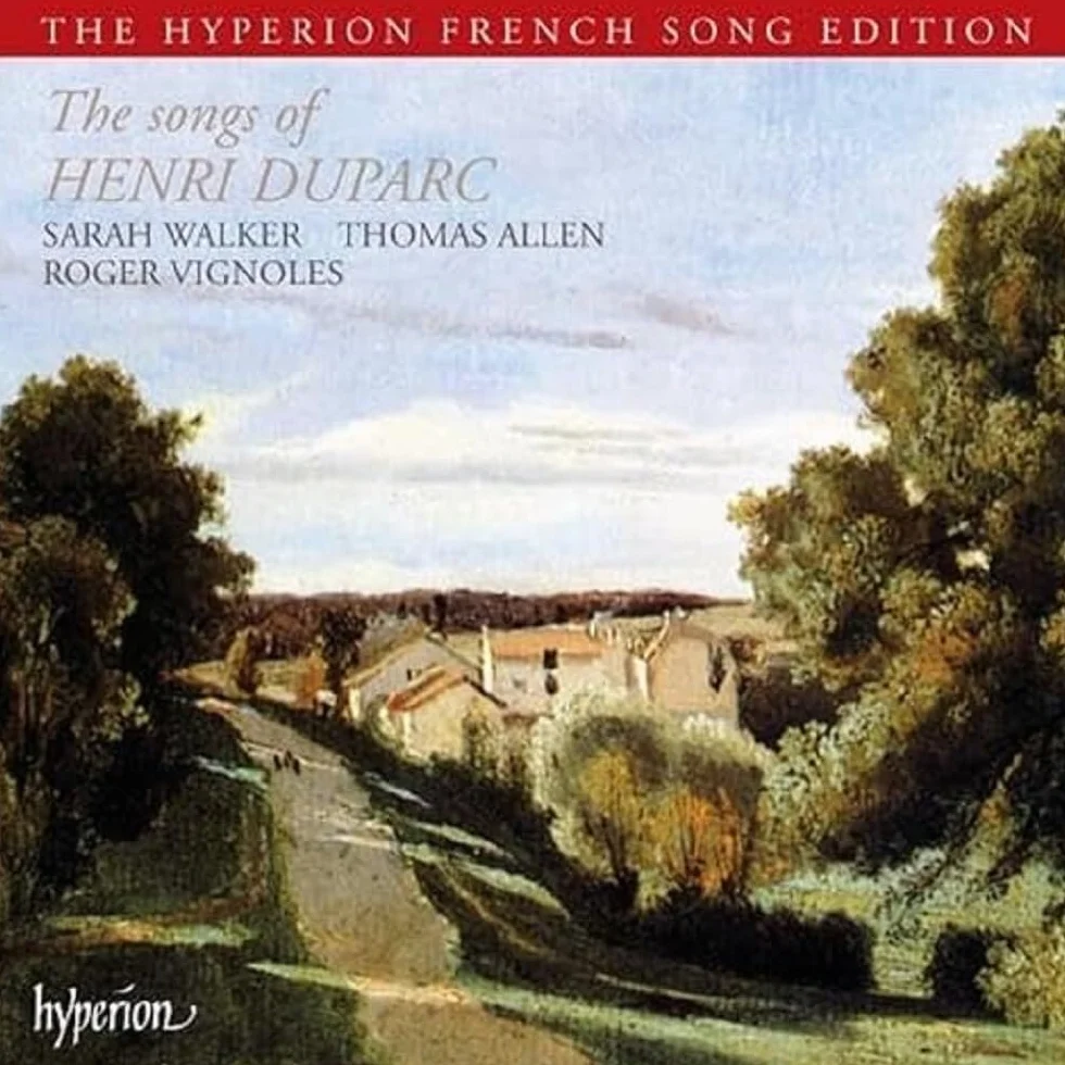 Henri Duparc Mélodies Intégrale Hyperion French Song Édition