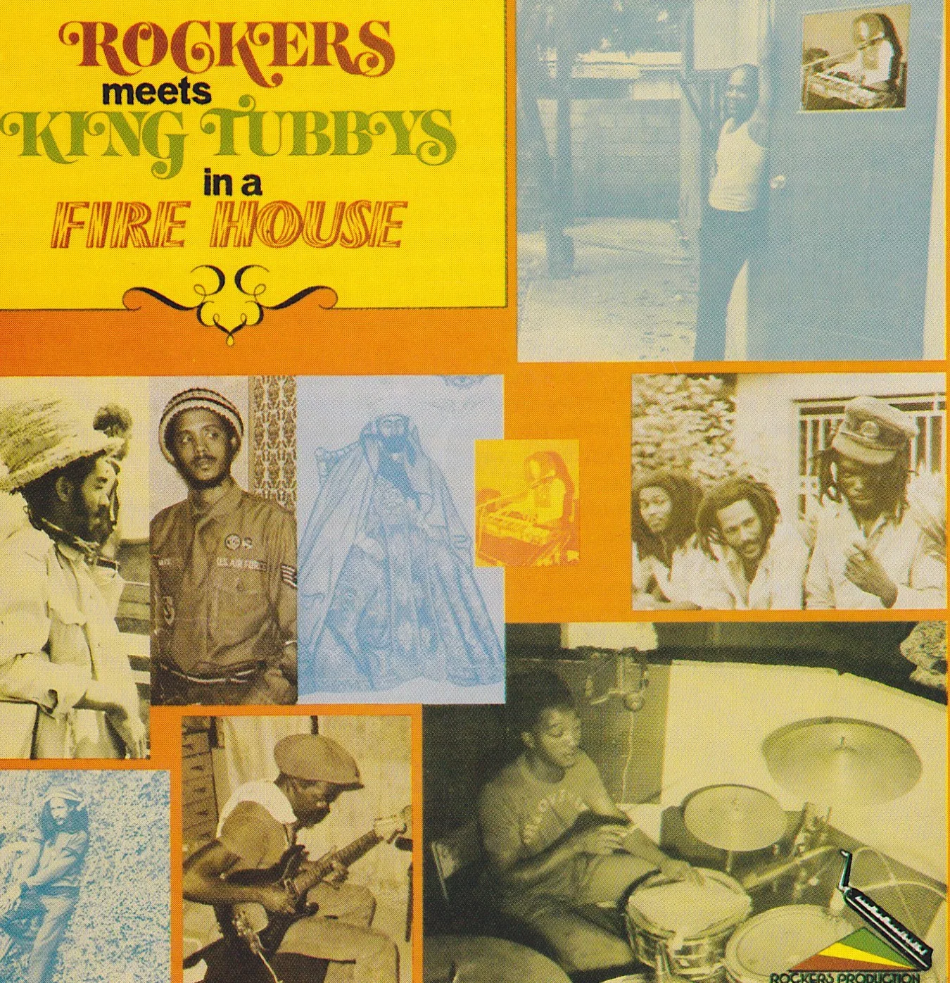 Rockers Meet King Tubbys in a Fire House