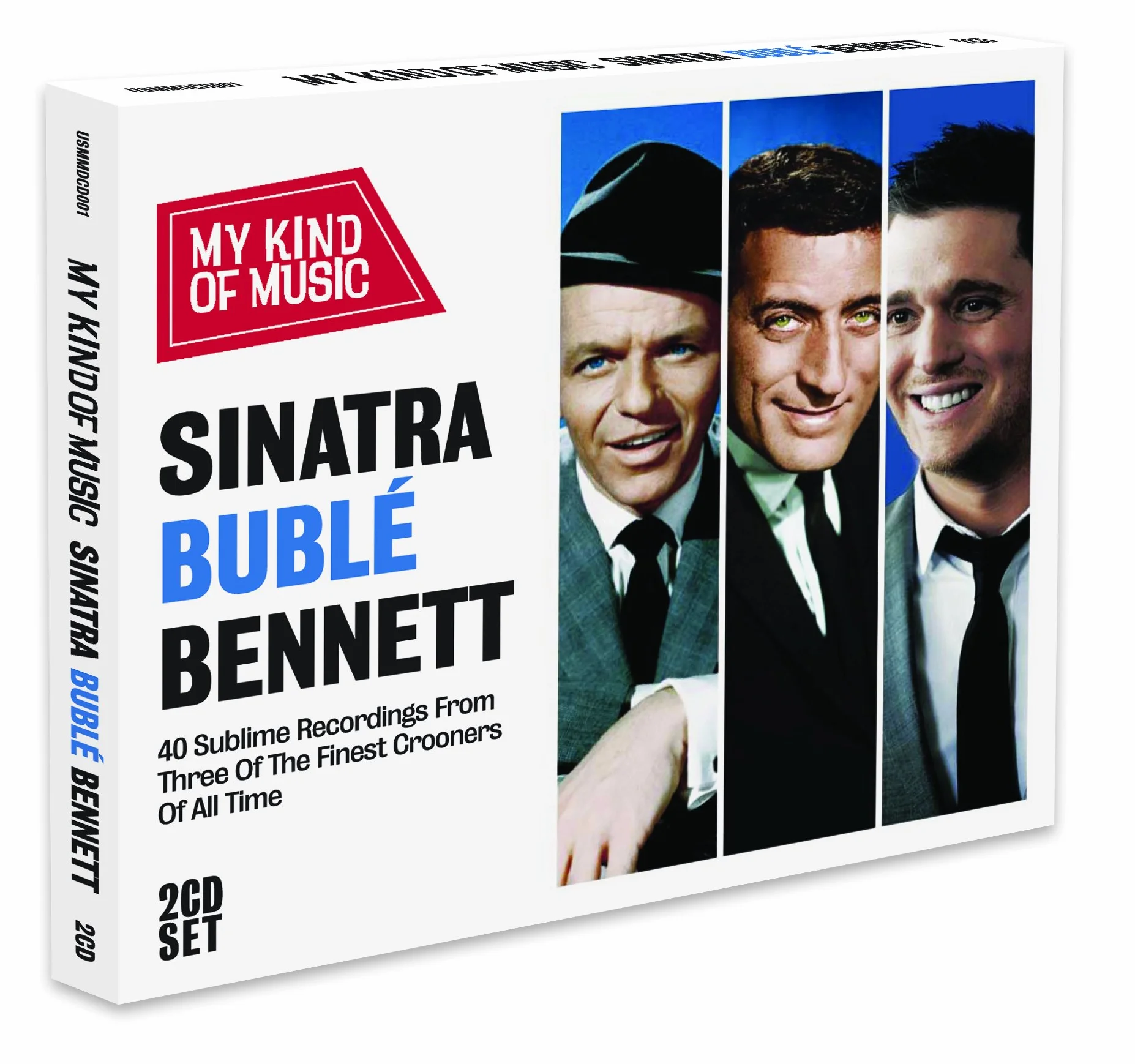 My Kind of Music: Sinatra, Buble', Bennett