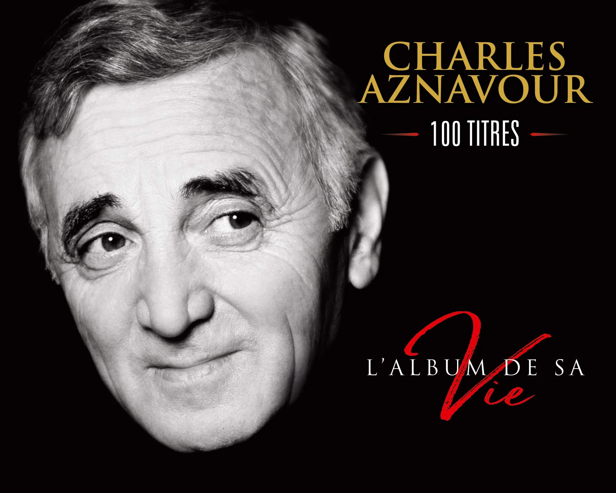 L'Album de Sa Vie 100 Titres