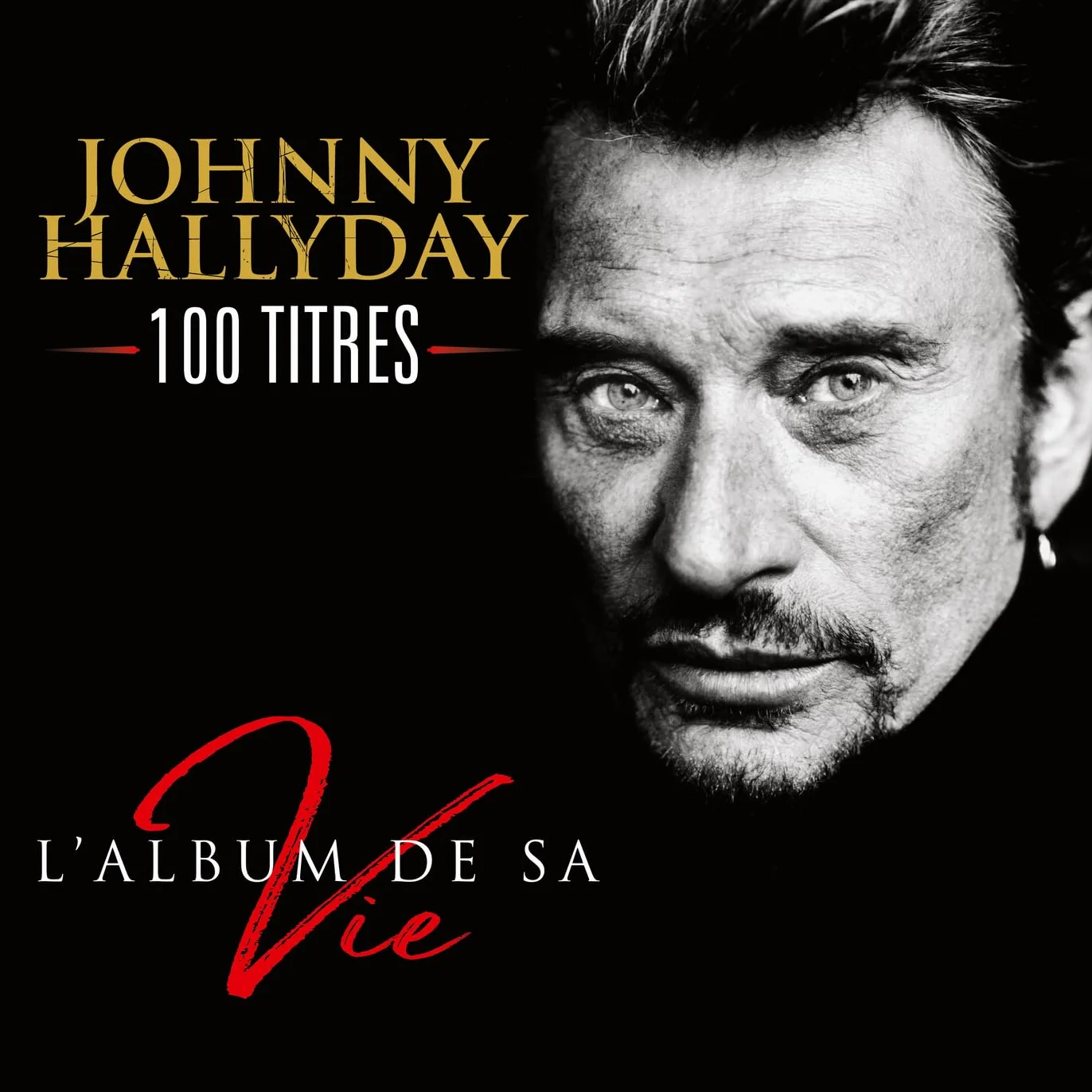 L'album de Sa Vie 100 Titres