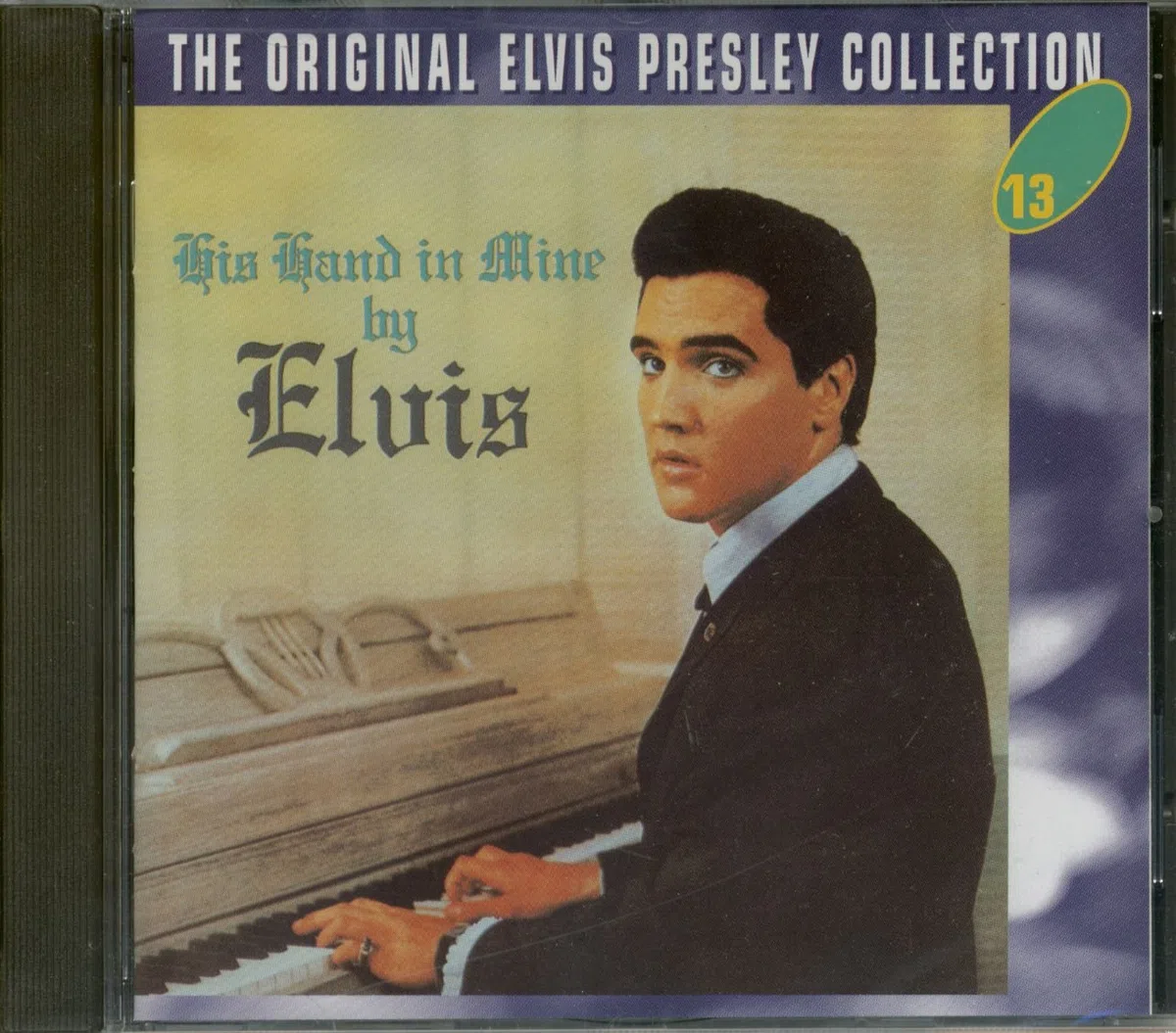 His Hand in Mine: The Original Elvis Presley Collection, Vol. 13