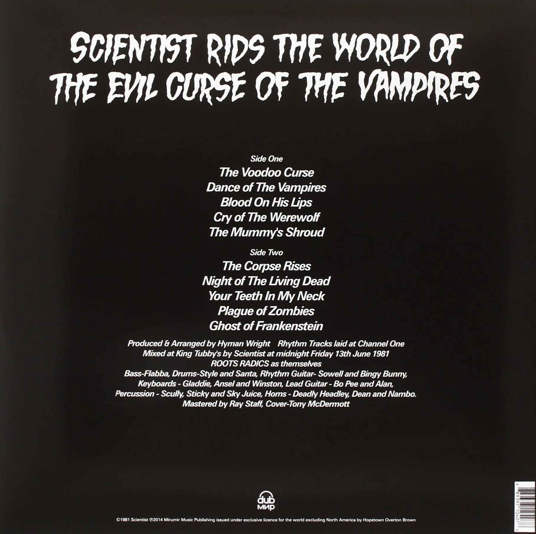 Rids the World of the