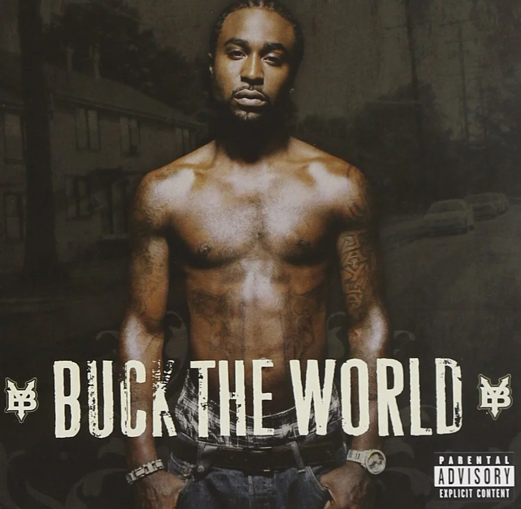 Buck the World