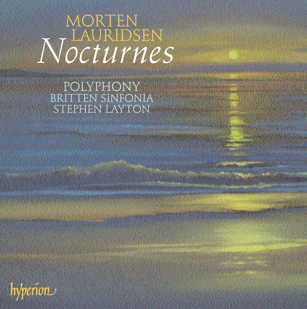 Lauridsen : Œuvres Chorales