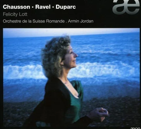 Chausson Ravel Duparc Mélodies