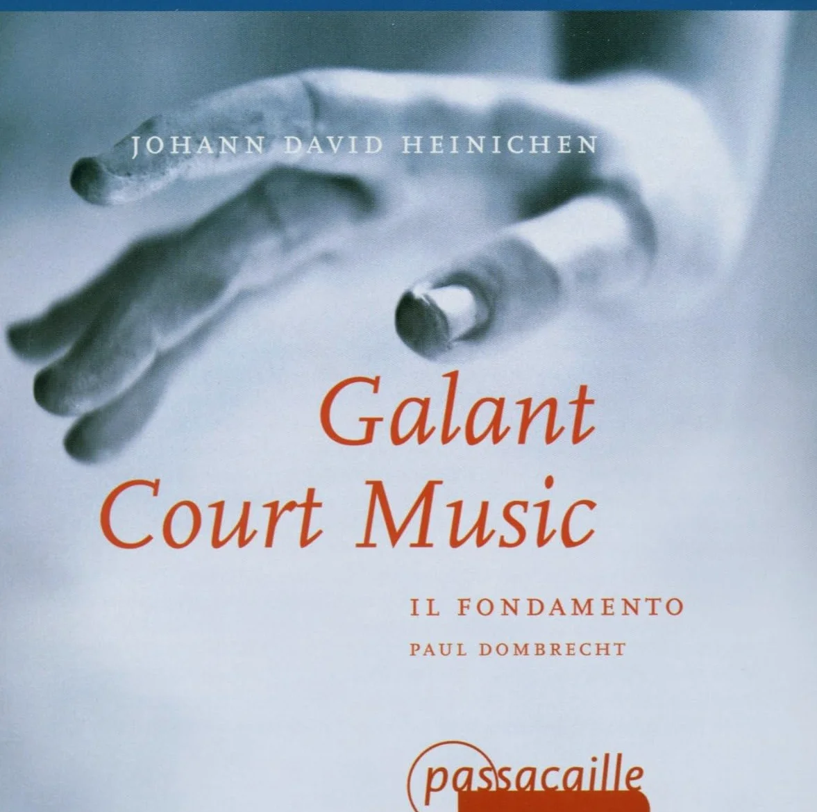 Heinichen Galant Court Music