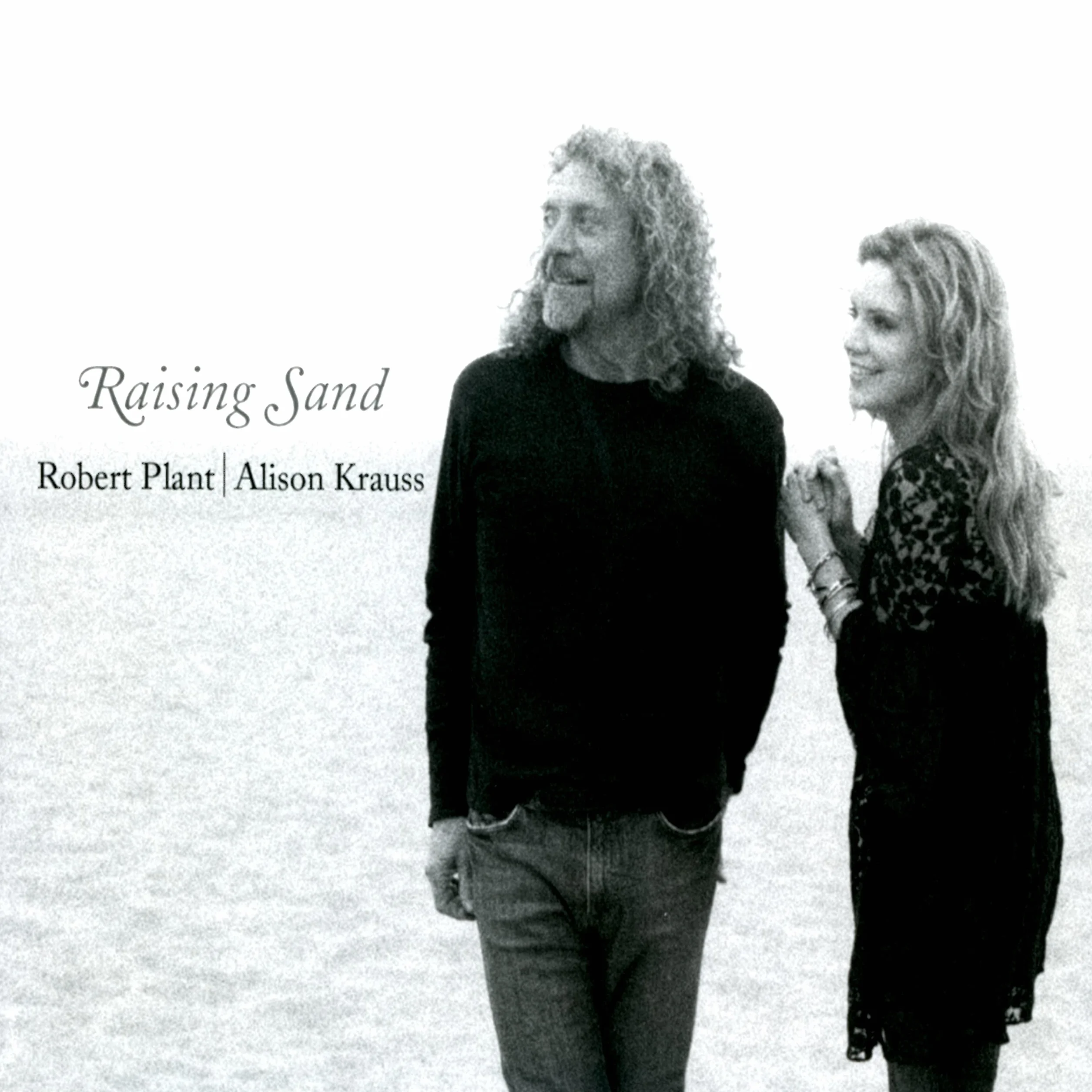 Raising Sand