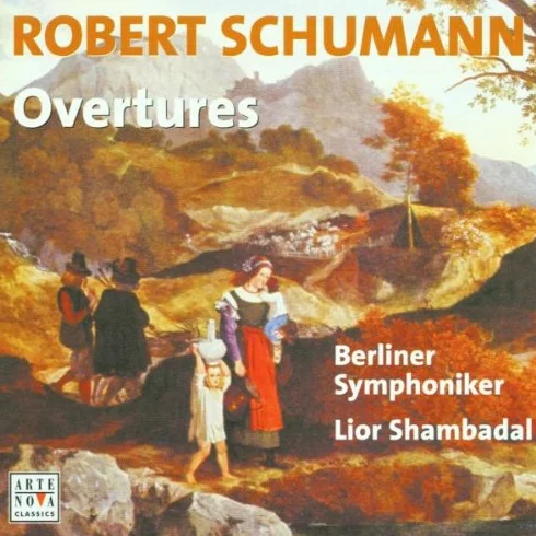 Schumann: Overtures